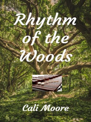 cover image of Rhythm of the Woods